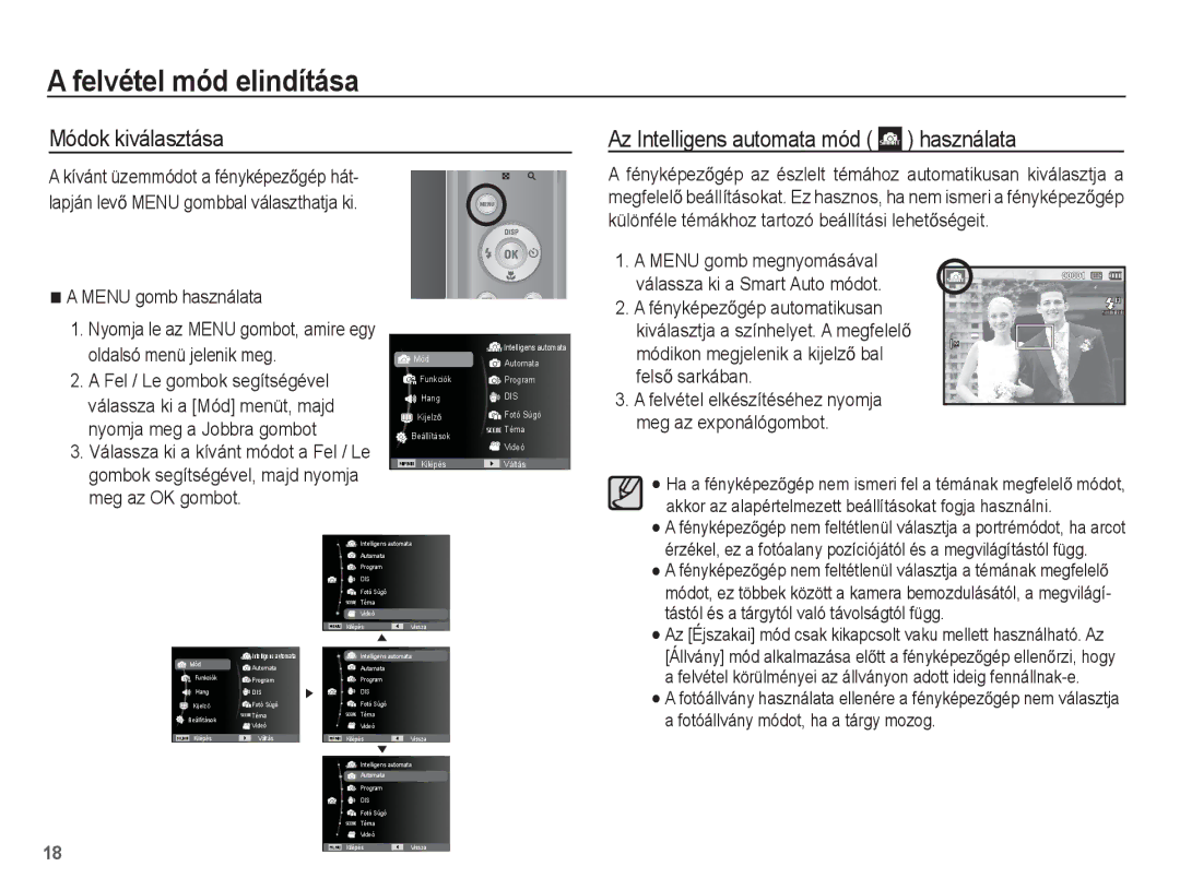 Samsung EC-ES20ZZBAWE3, EC-ES20ZZBAPIT Felvétel mód elindítása, Módok kiválasztása Az Intelligens automata mód használata 