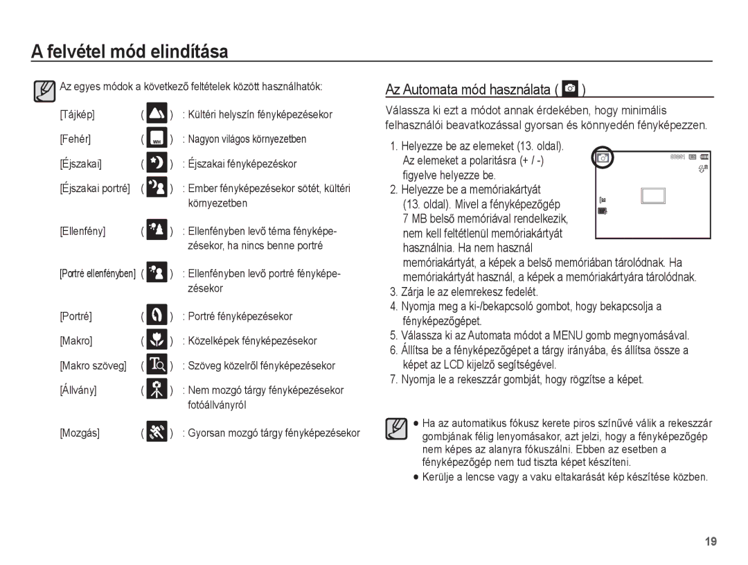 Samsung EC-ES20ZZBAPIT manual Az Automata mód használata, Helyezze be az elemeket 13. oldal, Helyezze be a memóriakártyát 