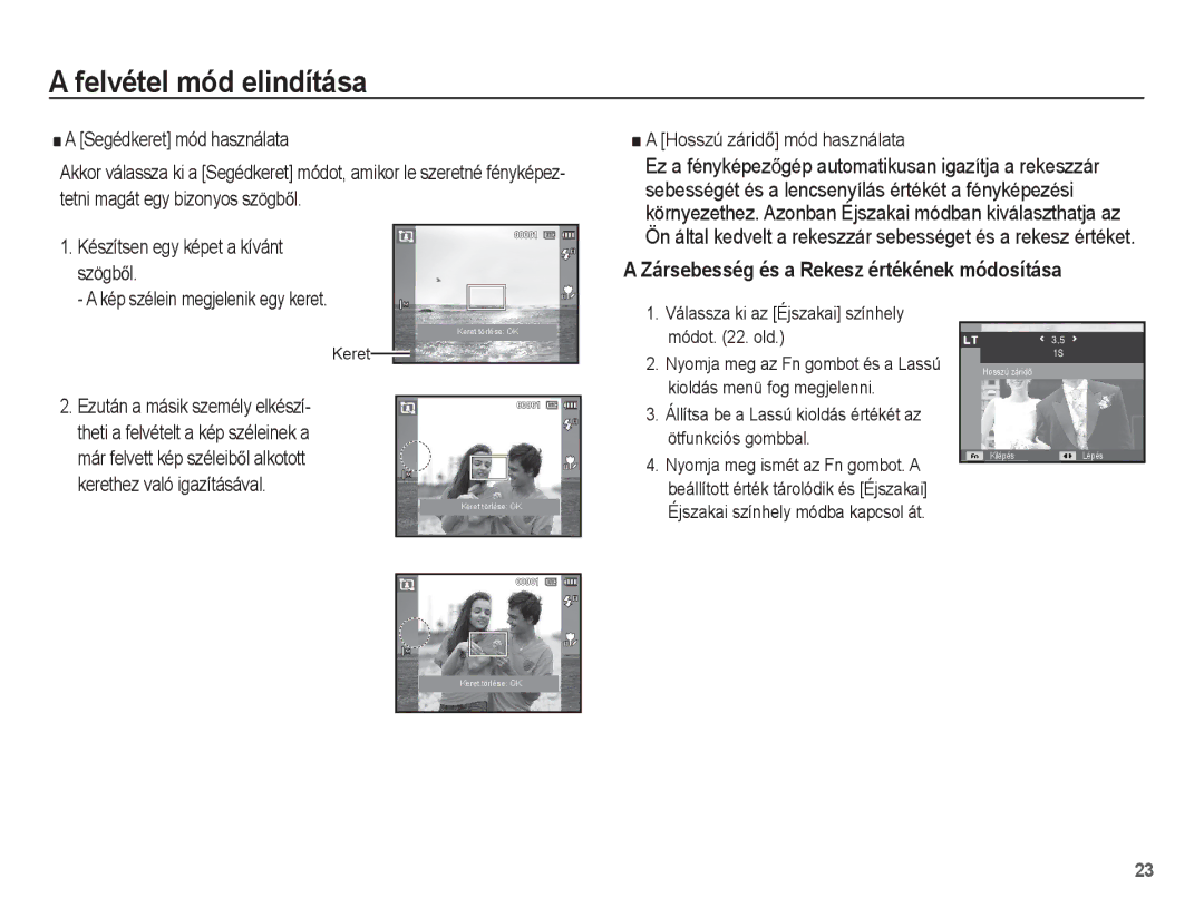 Samsung EC-ES20ZZBAWE3, EC-ES20ZZBAPIT manual Kép szélein megjelenik egy keret, Válassza ki az Éjszakai színhely módot . old 