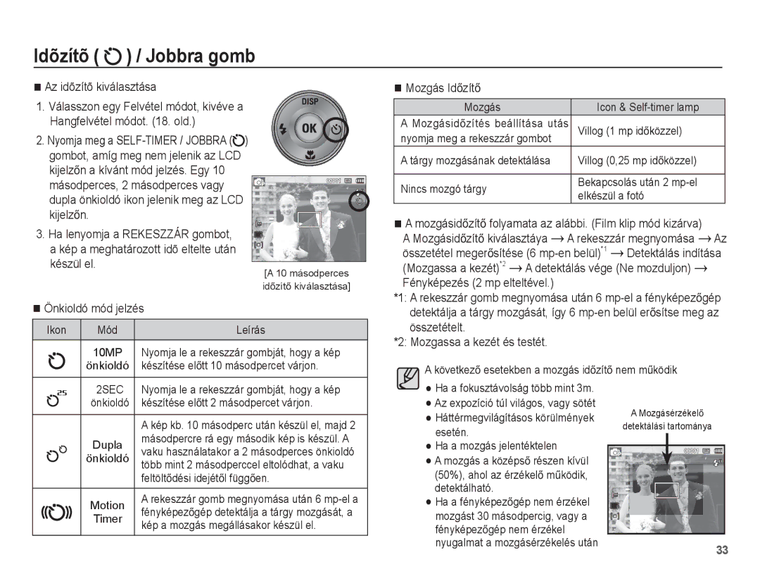 Samsung EC-ES20ZZBAWE3 manual Az idõzítõ kiválasztása, Mozgás IdĘzítĘ, Mozgassa a kezét *2 a detektálás vége Ne mozduljon 