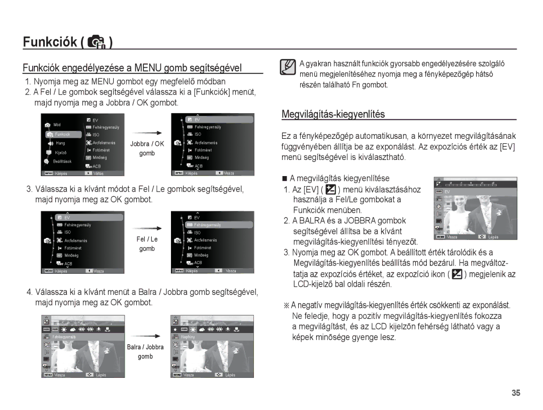 Samsung EC-ES20ZZBAPE3, EC-ES20ZZBAPIT manual Funkciók engedélyezése a Menu gomb segítségével, Megvilágítás-kiegyenlítés 