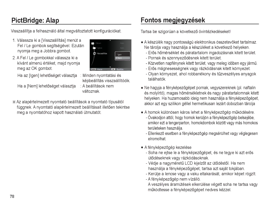 Samsung EC-ES20ZZBAWE3, EC-ES20ZZBAPIT, EC-ES20ZZBAPE3, EC-ES20ZZBASE3, EC-ES20ZZBABE3 PictBridge Alap, Fontos megjegyzések 