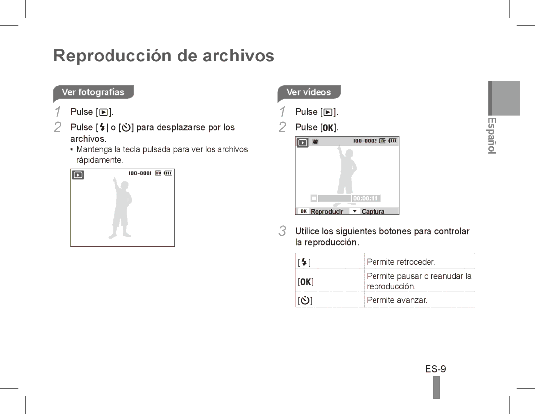 Samsung EC-ES20ZZBAWRU Reproducción de archivos, Ver fotografías, Pulse Para desplazarse por los Archivos, Ver vídeos 