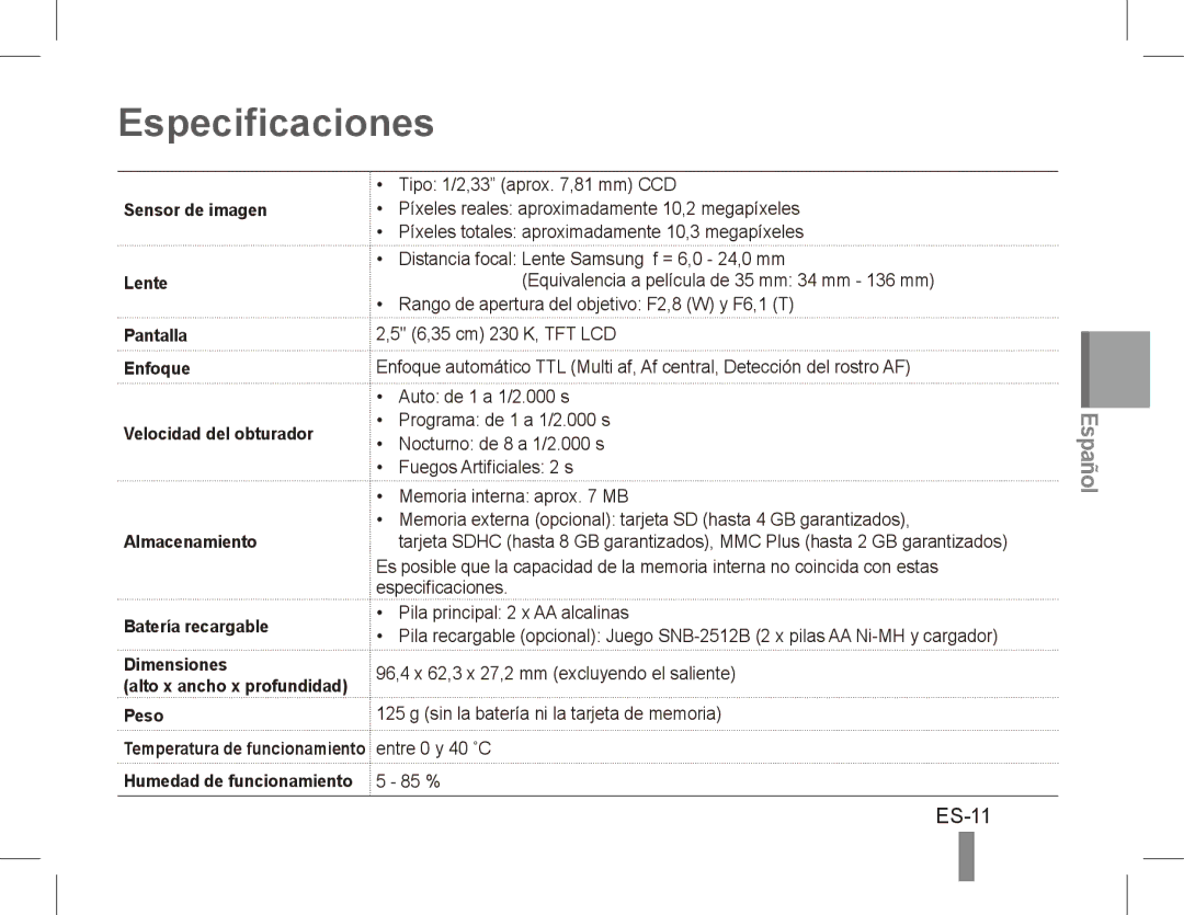 Samsung EC-ES20ZZBAWE2, EC-ES20ZZBASFR, EC-ES20ZZBABE1 manual Especificaciones, Dimensiones, Peso, Entre 0 y 40 ˚C, 85 % 