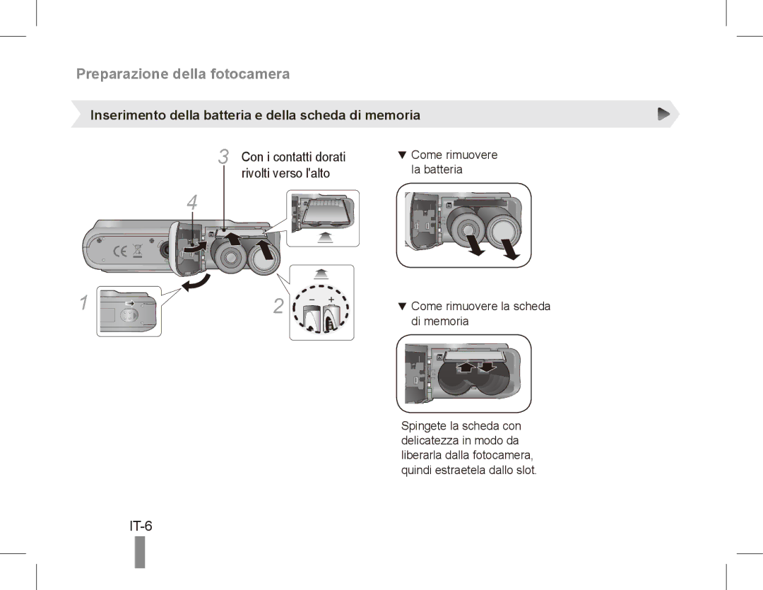 Samsung EC-ES20ZZBASFR, EC-ES20ZZBABE1 manual Inserimento della batteria e della scheda di memoria, Rivolti verso lalto 