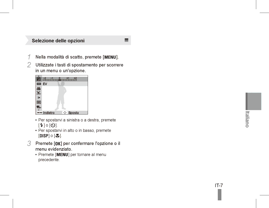 Samsung EC-ES20ZZBABE1, EC-ES20ZZBASFR manual Nella modalità di scatto, premete, Un menu o unopzione, Menu evidenziato 