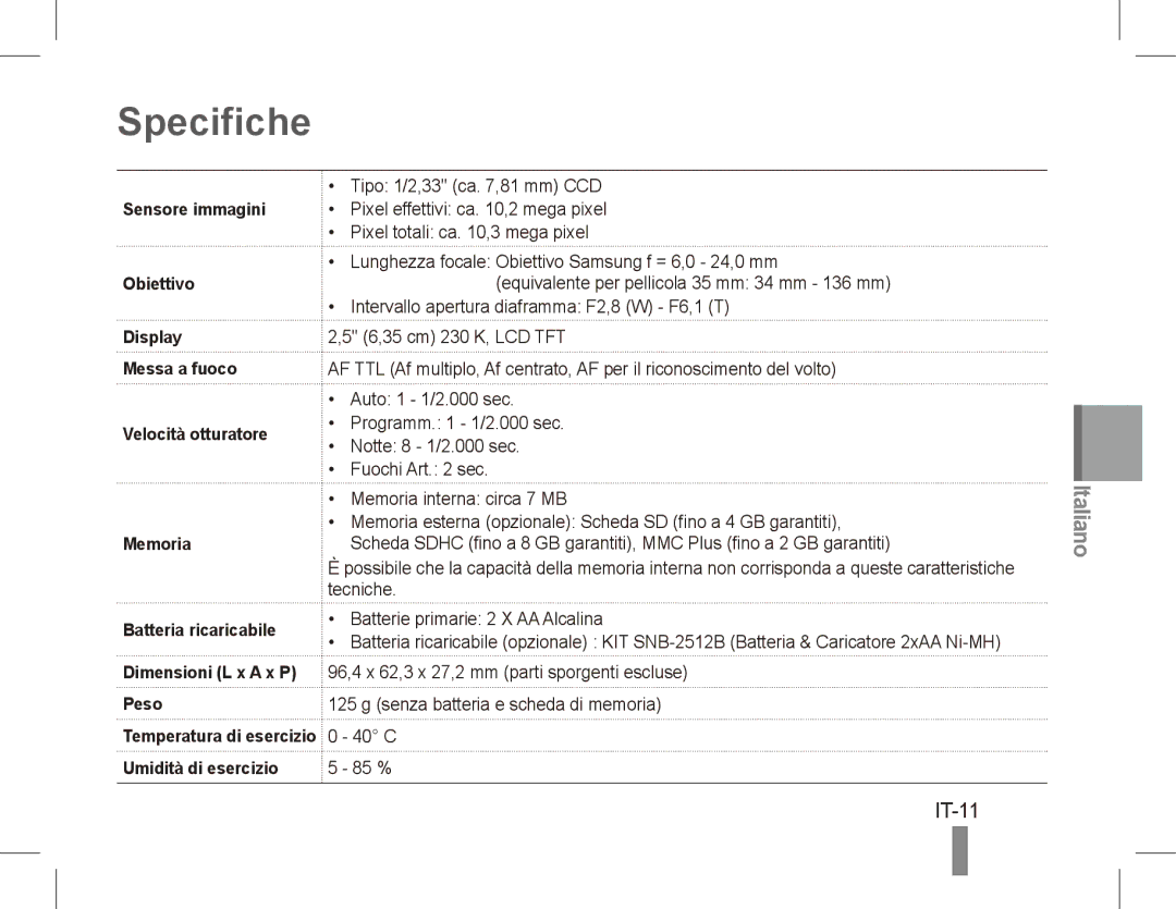 Samsung EC-ES20ZZBASIT, EC-ES20ZZBASFR, EC-ES20ZZBABE1 manual Specifiche, Sensore immagini, Obiettivo, Umidità di esercizio 