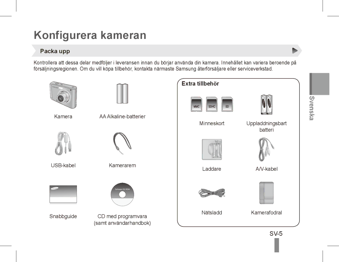 Samsung EC-ES20ZZBABFR, EC-ES20ZZBASFR, EC-ES20ZZBABE1, EC-ES20ZZBAWIT Konfigurera kameran, SV-5, Packa upp, Extra tillbehör 