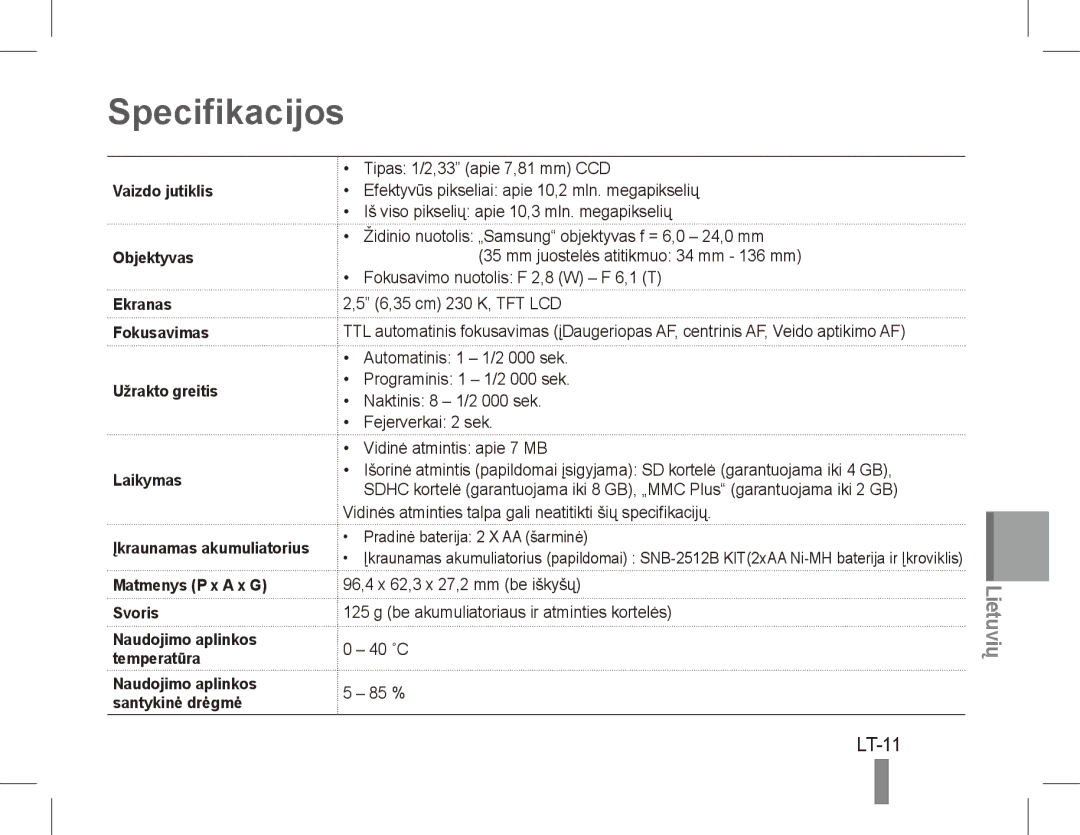 Samsung EC-ES20ZZBABFR, EC-ES20ZZBASFR, EC-ES20ZZBABE1, EC-ES20ZZBAWIT manual Specifikacijos, LT-11, Matmenys P x a x G Svoris 