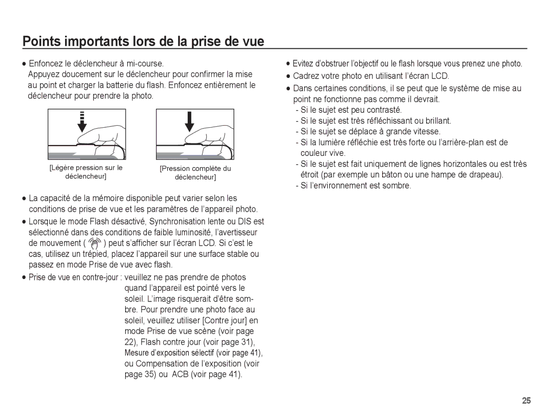 Samsung EC-ES20ZZBABFR, EC-ES20ZZBASFR manual Points importants lors de la prise de vue, Enfoncez le déclencheur à mi-course 