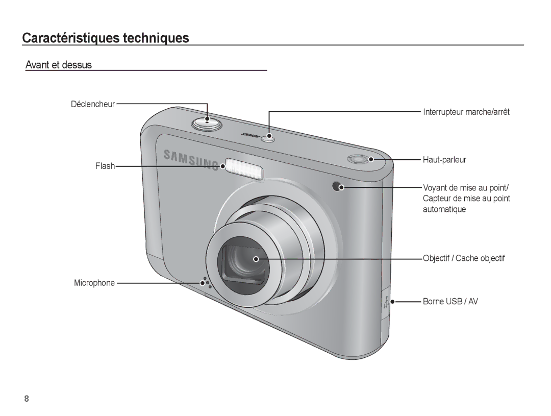 Samsung EC-ES20ZZBASFR manual Caractéristiques techniques, Avant et dessus, Objectif / Cache objectif Borne USB / AV 