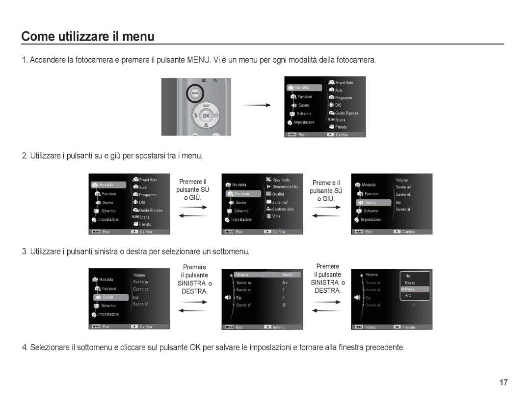 Samsung EC-ES20ZZBASIT, EC-ES20ZZBAWIT Come utilizzare il menu, Utilizzare i pulsanti su e giù per spostarsi tra i menu 