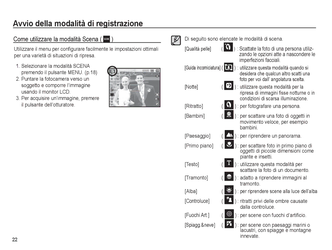 Samsung EC-ES20ZZBABIT, EC-ES20ZZBAWIT, EC-ES20ZZBAPIT, EC-ES20ZZBASIT manual Come utilizzare la modalità Scena 