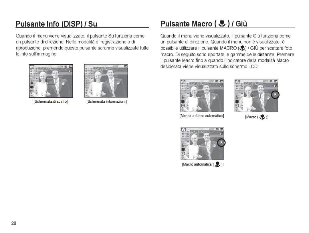 Samsung EC-ES20ZZBAPIT, EC-ES20ZZBAWIT, EC-ES20ZZBASIT, EC-ES20ZZBABIT manual Pulsante Info Disp / Su, Pulsante Macro / Giù 