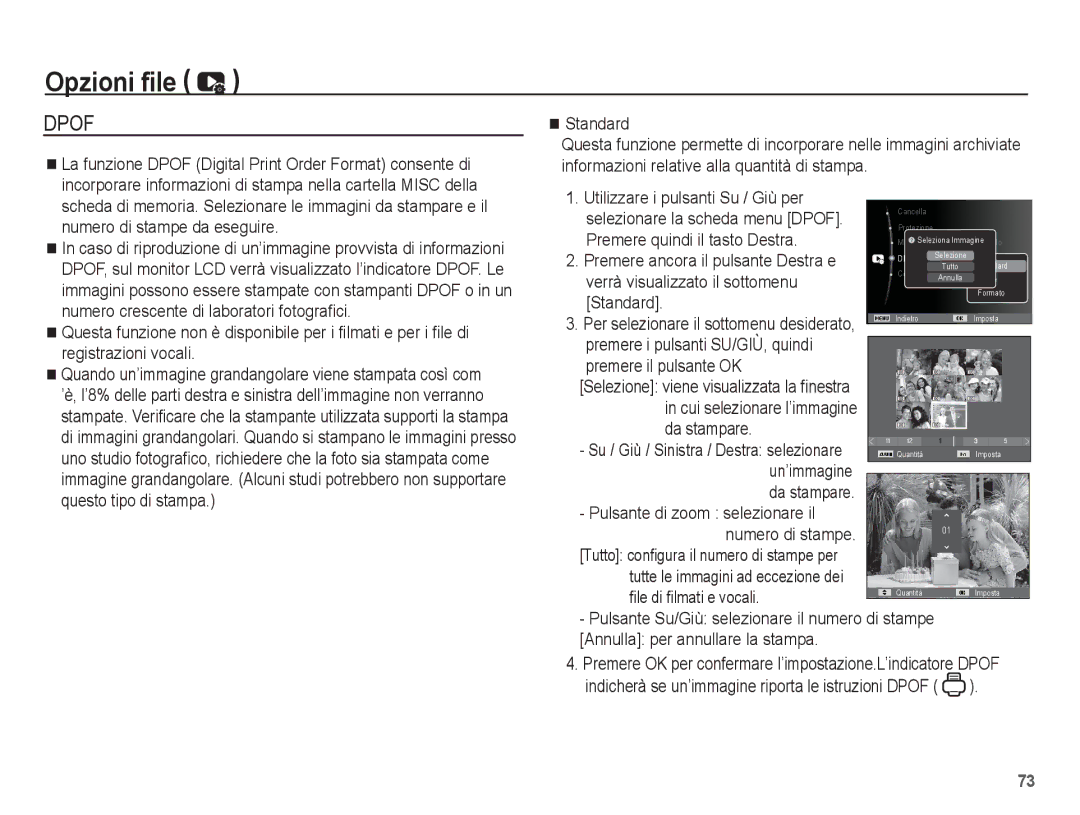 Samsung EC-ES20ZZBASIT manual Premere quindi il tasto Destra, Verrà visualizzato il sottomenu, Standard, Da stampare 