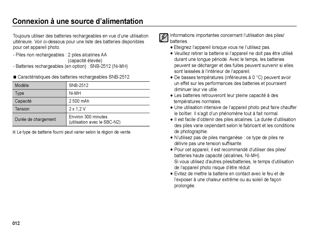 Samsung EC-ES25ZZBASGB Connexion à une source d’alimentation, Piles non rechargeables 2 piles alcalines AA capacité élevée 