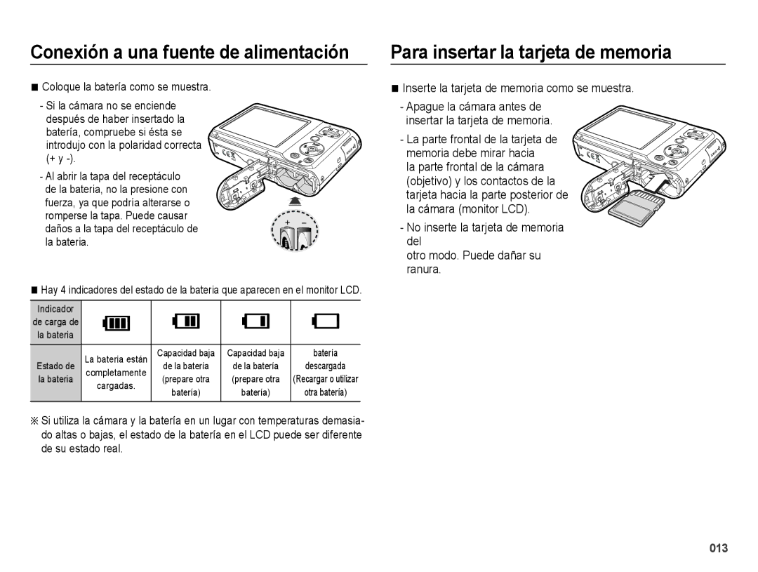 Samsung EC-ES25ZZBABE1 manual Para insertar la tarjeta de memoria, Coloque la batería como se muestra 