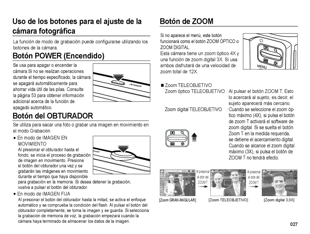 Samsung EC-ES25ZZBABE1 Uso de los botones para el ajuste de la cámara fotográﬁca, Botón Power Encendido, Botón de Zoom 