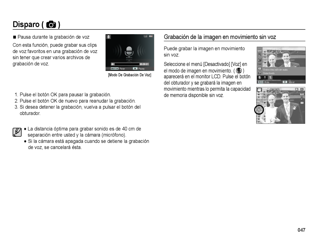 Samsung EC-ES25ZZBABE1 manual Grabación de la imagen en movimiento sin voz, Pausa durante la grabación de voz 