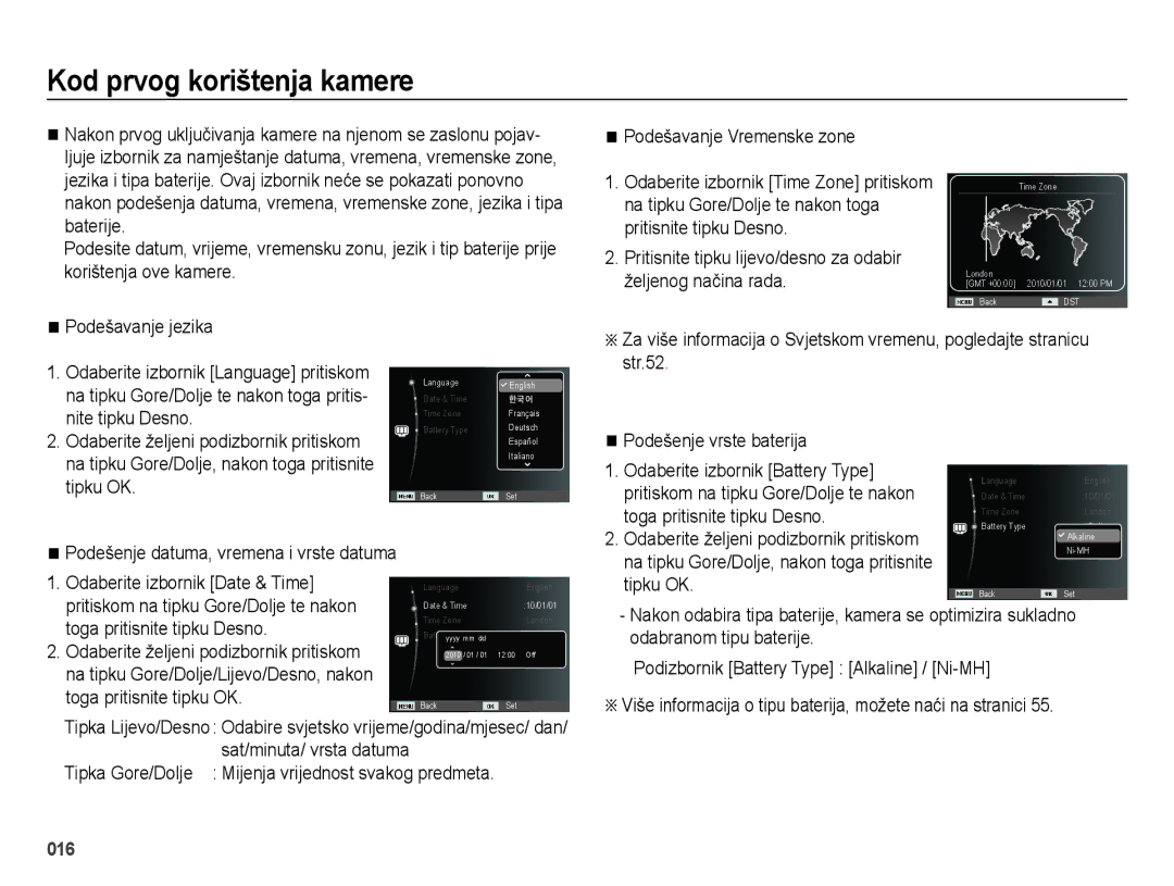 Samsung EC-ES25ZZBASE3 manual Kod prvog korištenja kamere, Podešenje vrste baterija Odaberite izbornik Battery Type 