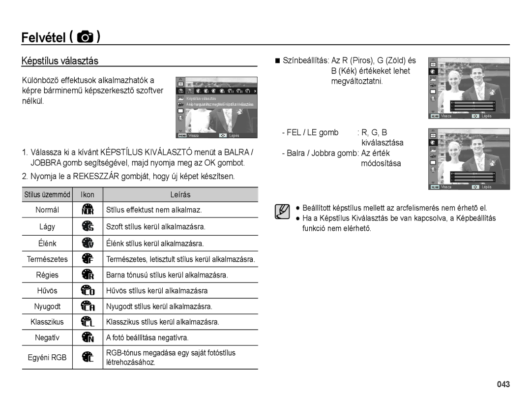 Samsung EC-ES25ZZBALE3 manual Képstílus választás, Megváltoztatni, Nyomja le a Rekeszzár gombját, hogy új képet készítsen 