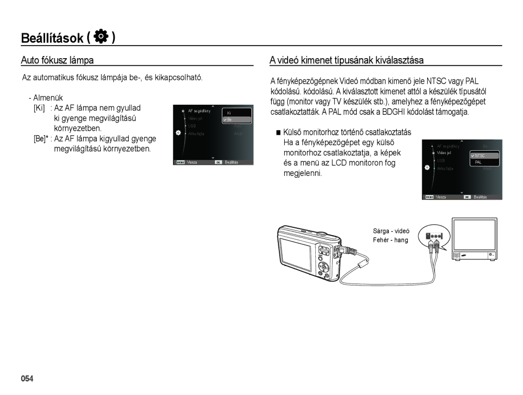 Samsung EC-ES25ZZBARE2, EC-ES25ZZBABE3 manual Auto fókusz lámpa, Videó kimenet típusának kiválasztása, Környezetben 