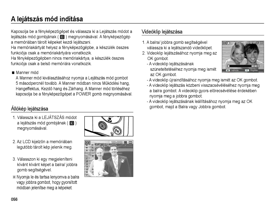 Samsung EC-ES25ZZBARE3, EC-ES25ZZBABE3 manual Lejátszás mód indítása, Állókép lejátszása, Videóklip lejátszása, Manner mód 