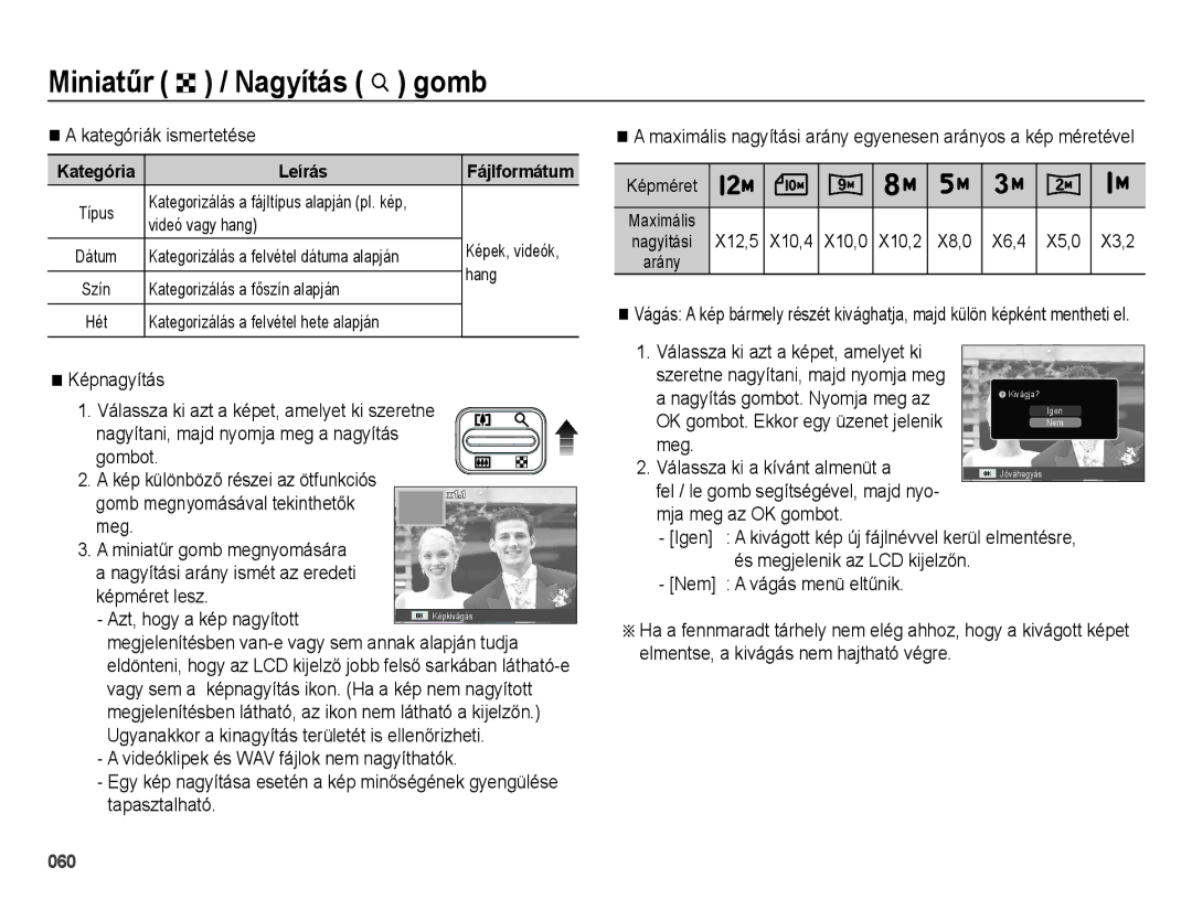 Samsung EC-ES25ZZBABE2 manual Kategóriák ismertetése, Képnagyítás, Azt, hogy a kép nagyított, Nem a vágás menü eltűnik 