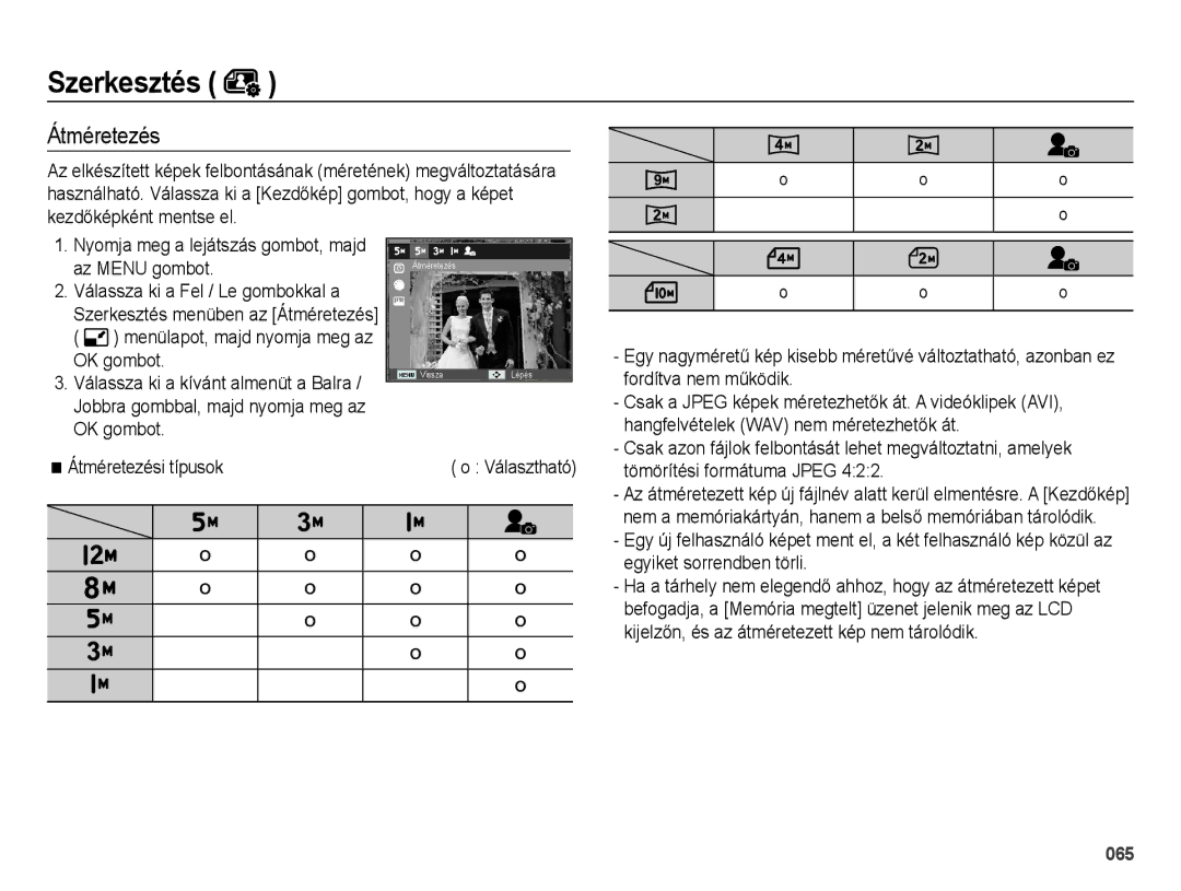 Samsung EC-ES25ZZBASE3, EC-ES25ZZBABE3, EC-ES25ZZBARE3, EC-ES25ZZBALE3, EC-ES25ZZBASE2 manual Szerkesztés, Átméretezés 