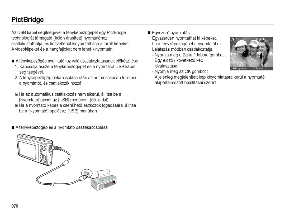 Samsung EC-ES25ZZBABE3 manual PictBridge, Egy előző / következő kép Kiválasztása, Nyomja meg a Balra / Jobbra gombot 