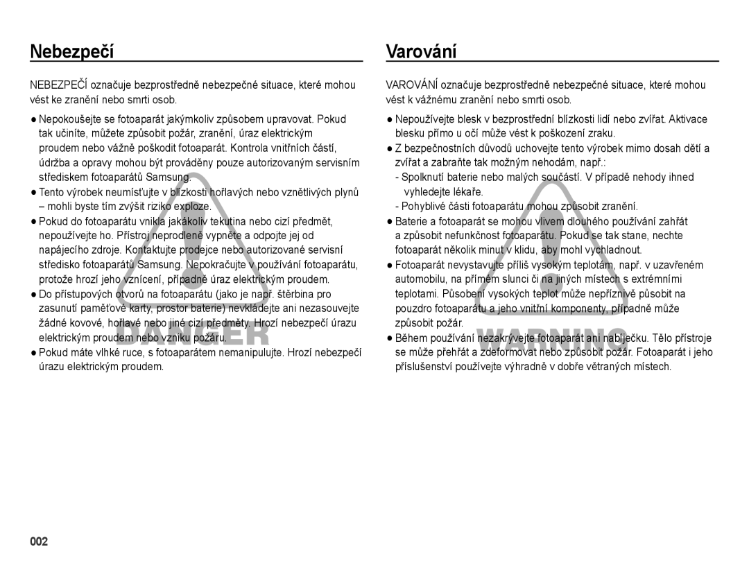 Samsung EC-ES25ZZBABE3, EC-ES25ZZBARE3, EC-ES25ZZBASE3 manual Nebezpečí, Varování, Mohli byste tím zvýšit riziko exploze 