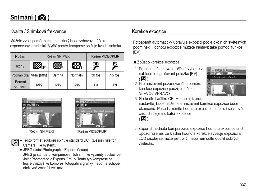 Samsung EC-ES25ZZBASE3, EC-ES25ZZBABE3, EC-ES25ZZBARE3 Kvalita / Snímková frekvence, Korekce expozice použijte tlačítka 