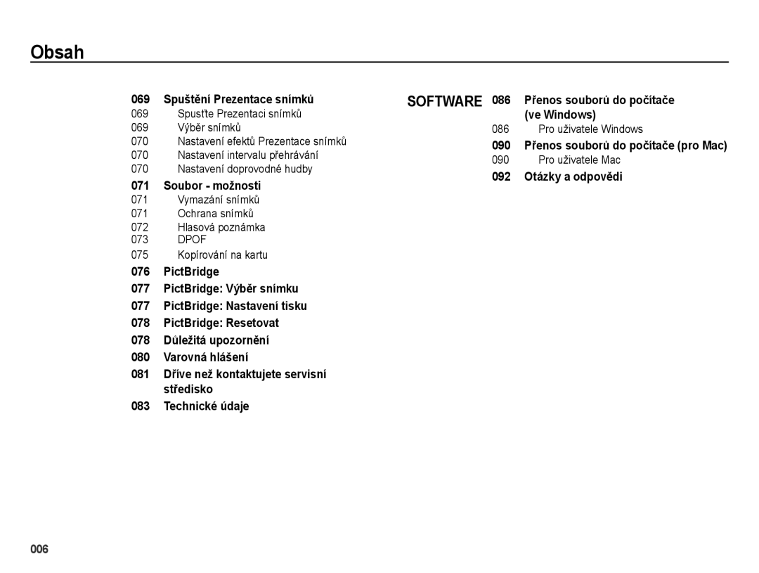 Samsung EC-ES25ZZBARE3 manual 069 Spuštění Prezentace snímků, Soubor možnosti, 090 Přenos souborů do počítače pro Mac 