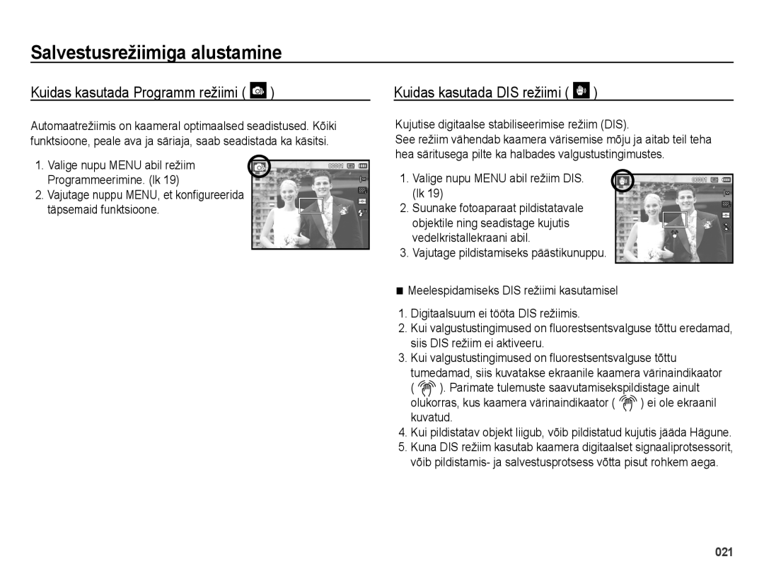 Samsung EC-ES25ZZBASRU Kuidas kasutada Programm režiimi, Kuidas kasutada DIS režiimi, Valige nupu Menu abil režiim DIS. lk 