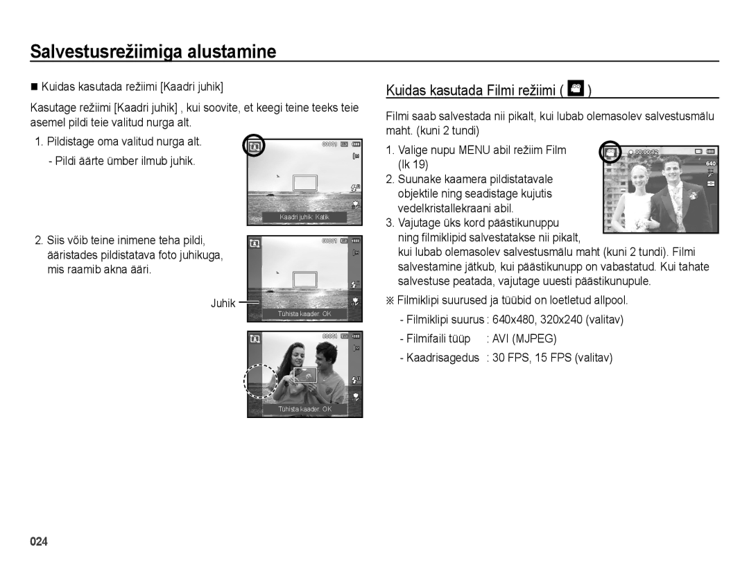 Samsung EC-ES25ZZBASRU, EC-ES25ZZBARRU, EC-ES25ZZBABRU manual Kuidas kasutada Filmi režiimi 