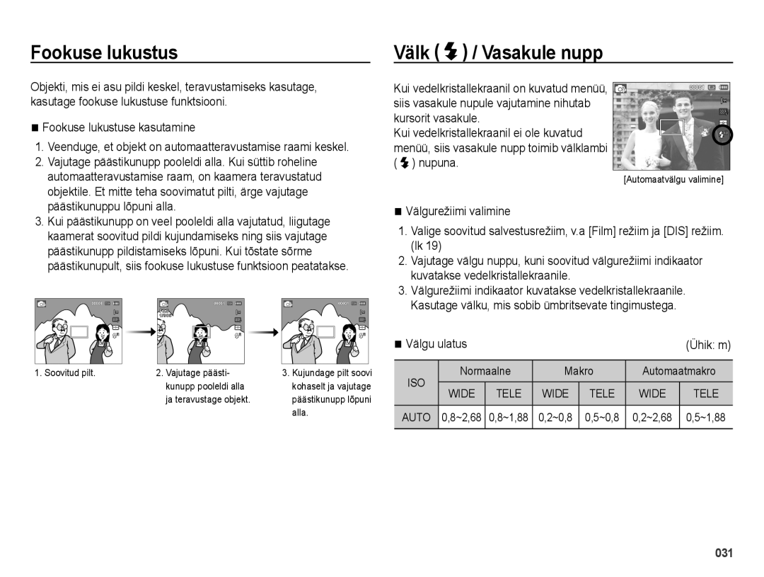 Samsung EC-ES25ZZBABRU, EC-ES25ZZBARRU, EC-ES25ZZBASRU manual Fookuse lukustus, Välk / Vasakule nupp, Välgu ulatus 