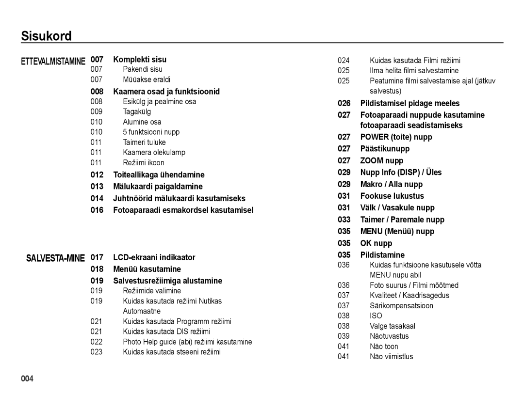 Samsung EC-ES25ZZBABRU manual Sisukord, Komplekti sisu, Kaamera osad ja funktsioonid, 016, Pildistamisel pidage meeles 