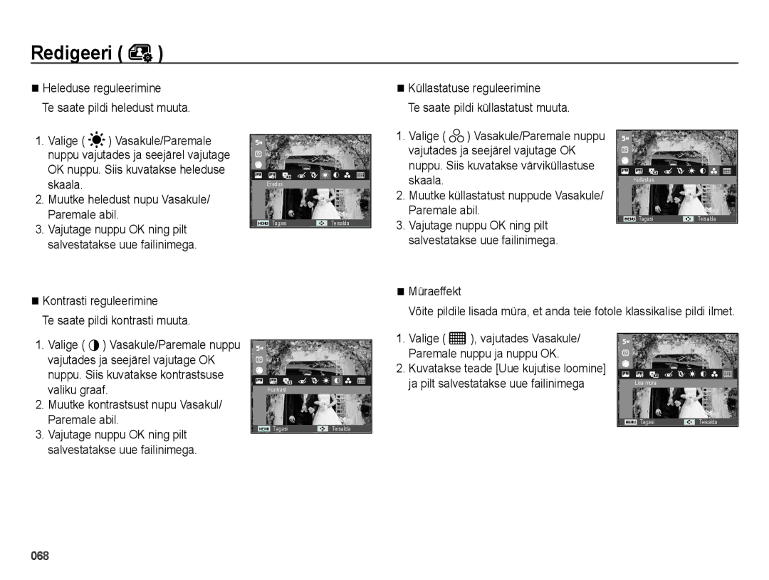 Samsung EC-ES25ZZBARRU manual Kontrasti reguleerimine, Müraeffekt, Muutke kontrastsust nupu Vasakul/ Paremale abil 