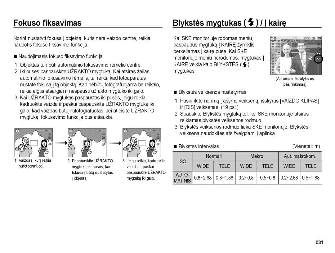 Samsung EC-ES25ZZBABRU, EC-ES25ZZBARRU, EC-ES25ZZBASRU Fokuso ﬁksavimas, Blykstơs mygtukas / Ʋ kairĊ, Blykstės intervalas 