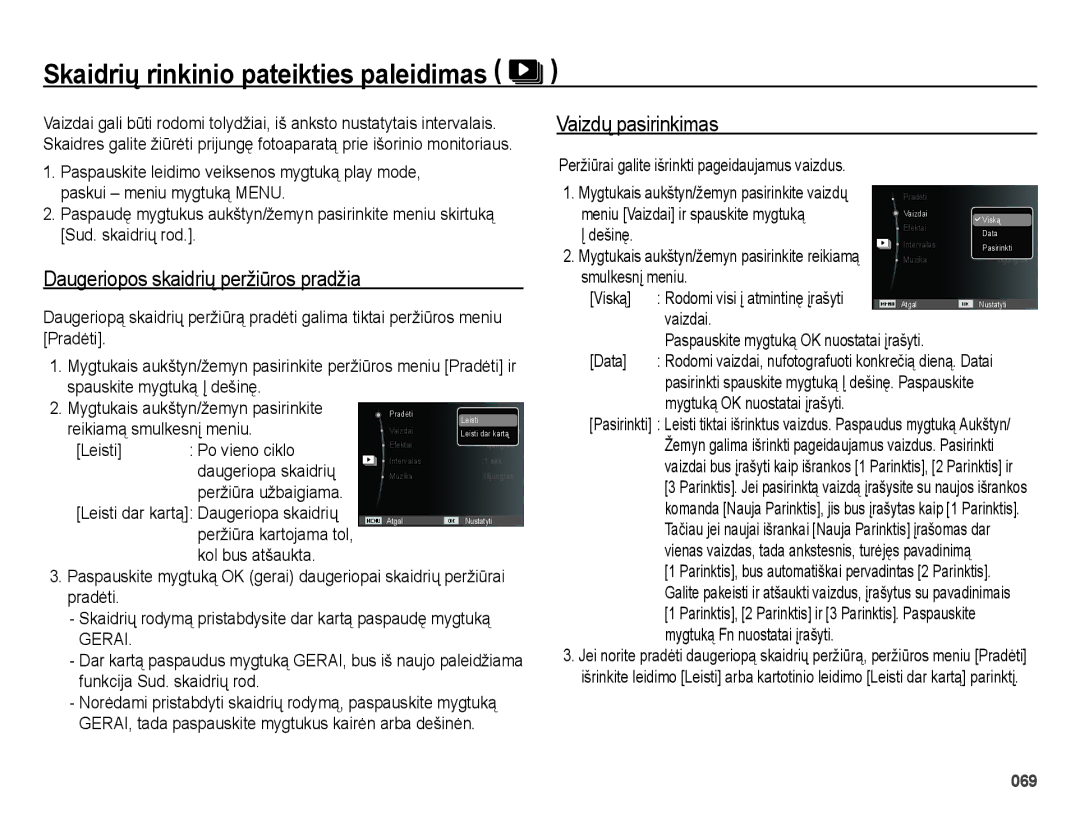 Samsung EC-ES25ZZBASRU, EC-ES25ZZBARRU Skaidriǐ rinkinio pateikties paleidimas, Daugeriopos skaidrių peržiūros pradžia 