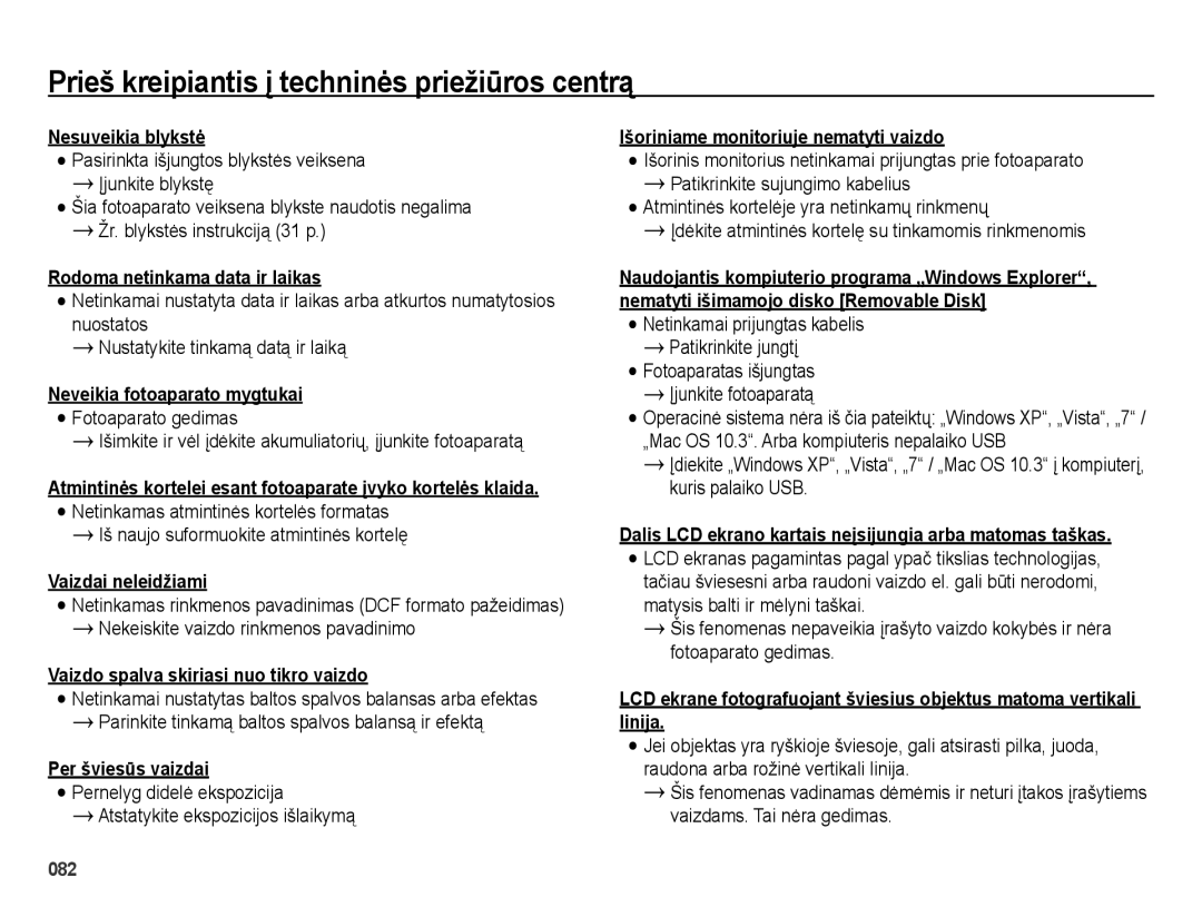 Samsung EC-ES25ZZBABRU manual Iš naujo suformuokite atmintinės kortelę, Netinkamai prijungtas kabelis Patikrinkite jungtį 