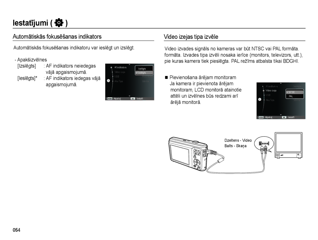 Samsung EC-ES25ZZBASRU, EC-ES25ZZBARRU, EC-ES25ZZBABRU manual Automātiskās fokusēšanas indikators, Video izejas tipa izvēle 