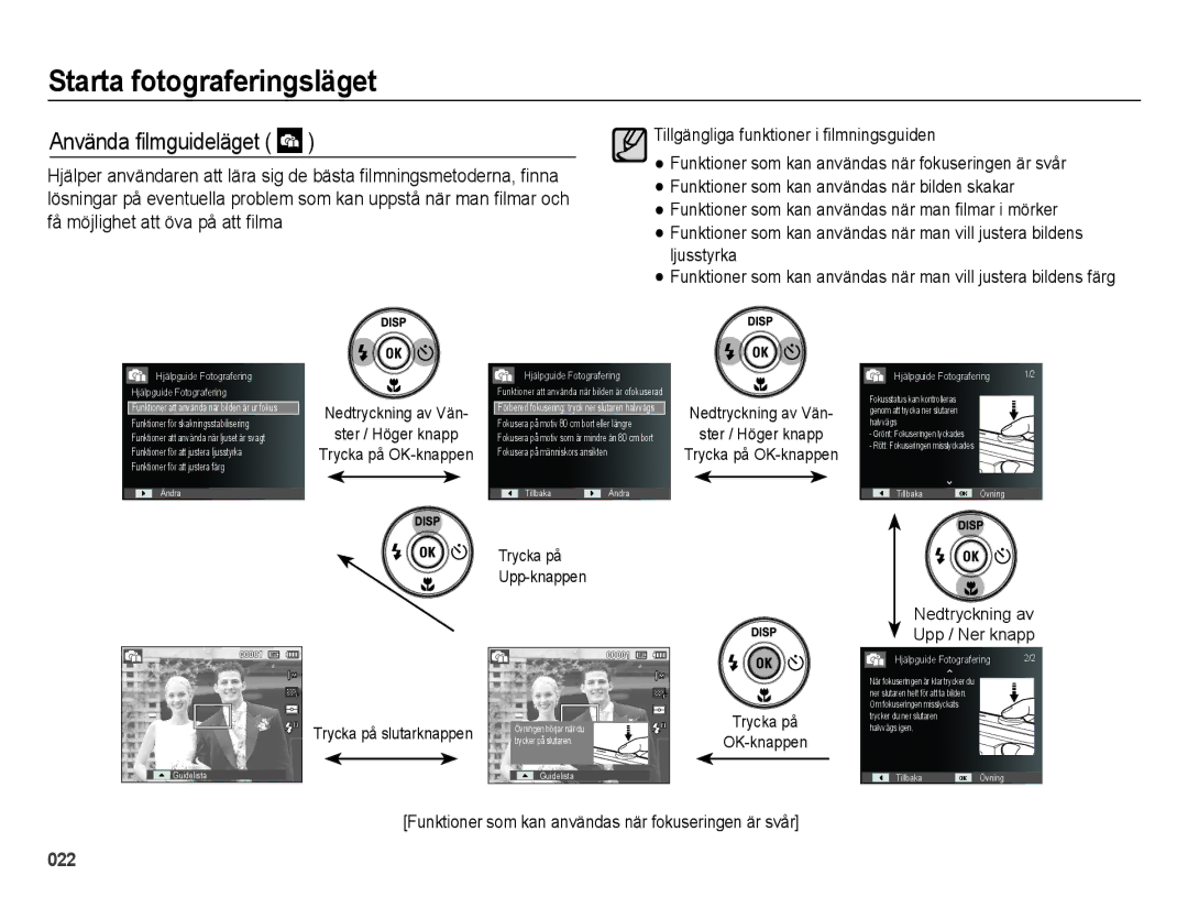 Samsung EC-ES25ZZBARE2, EC-ES25ZZBASE2 manual Använda ﬁlmguideläget, Ster / Höger knapp, Nedtryckning av Upp / Ner knapp 