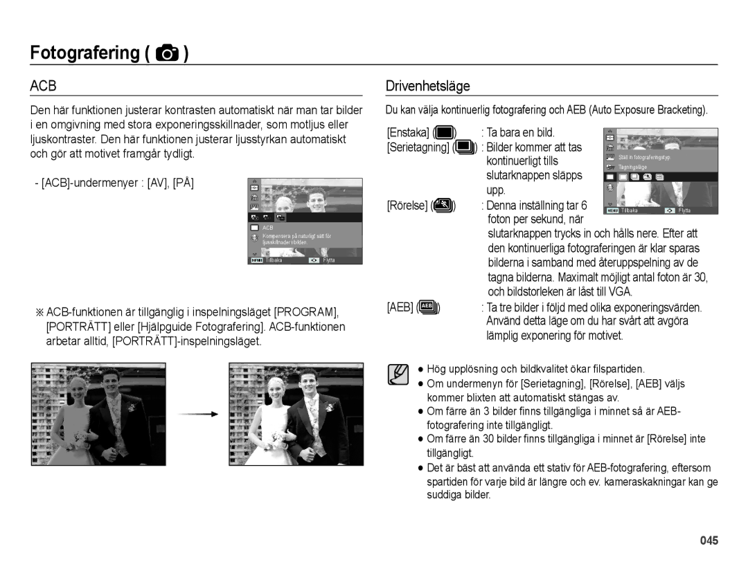 Samsung EC-ES25ZZBALE2, EC-ES25ZZBASE2, EC-ES25ZZBABE2, EC-ES25ZZBARE2 manual Drivenhetsläge 