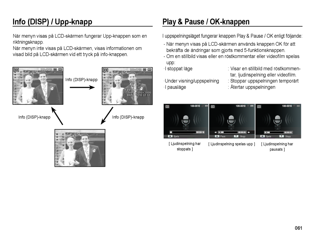 Samsung EC-ES25ZZBALE2, EC-ES25ZZBASE2 Play & Pause / OK-knappen, Info DISP-knapp, ·Under visning/uppspelning ·I pausläge 