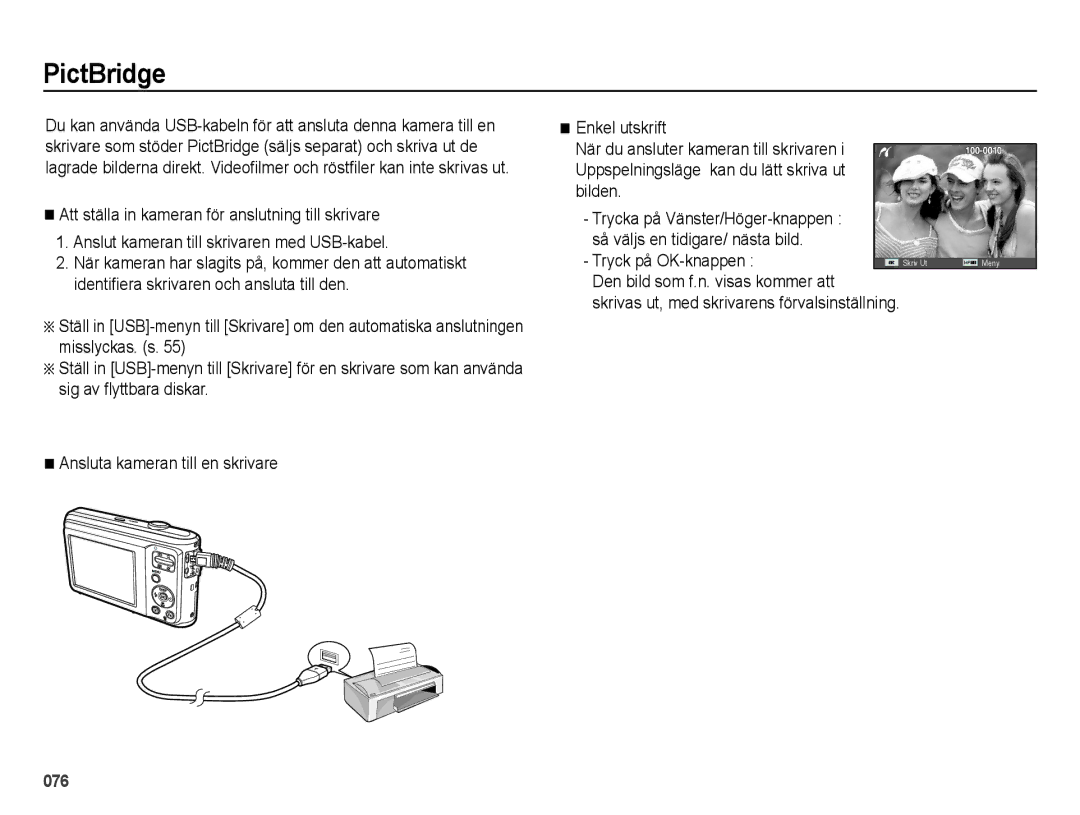 Samsung EC-ES25ZZBABE2, EC-ES25ZZBASE2, EC-ES25ZZBALE2 PictBridge, Tryck på OK-knappen, Den bild som f.n. visas kommer att 