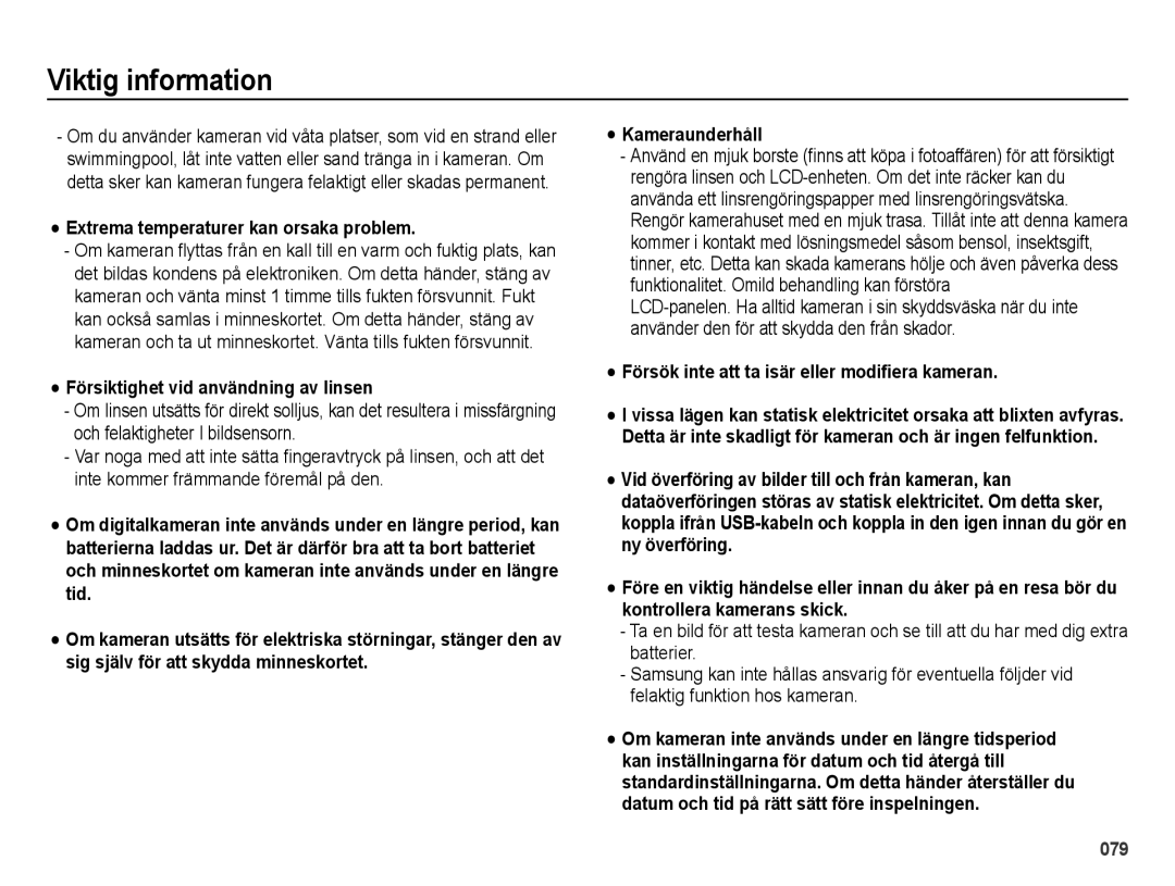 Samsung EC-ES25ZZBASE2, EC-ES25ZZBABE2 manual Extrema temperaturer kan orsaka problem, Försiktighet vid användning av linsen 