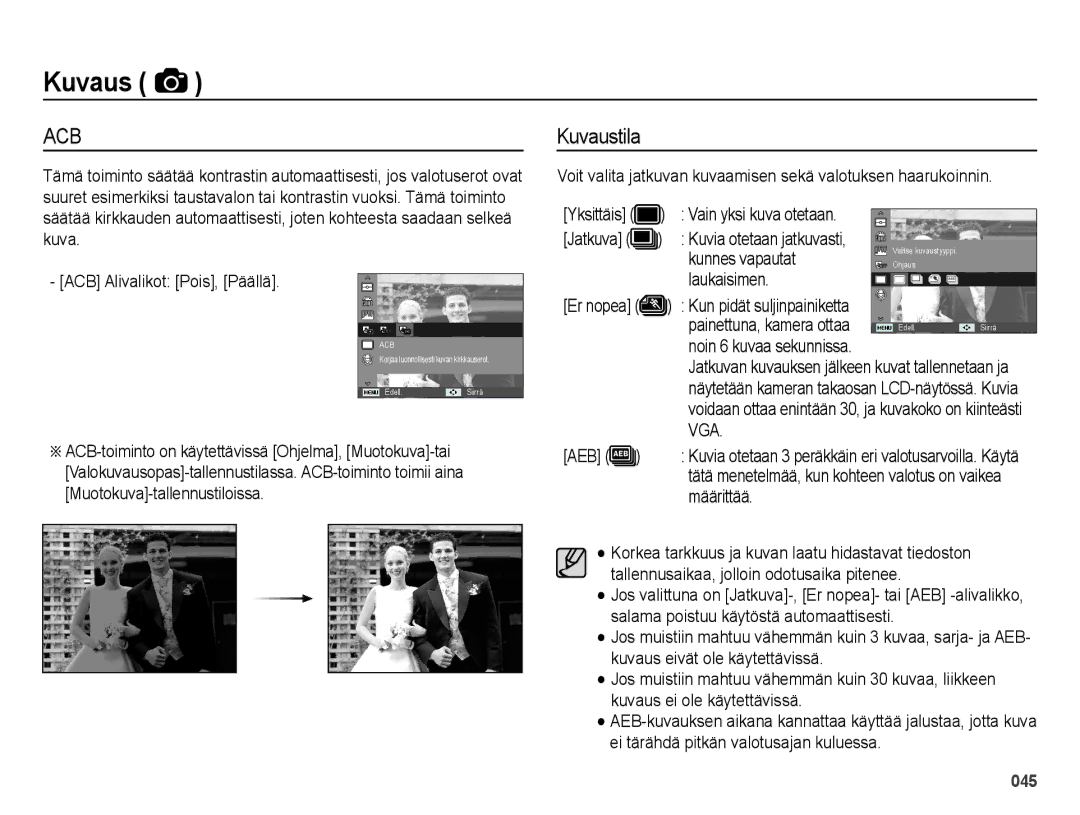 Samsung EC-ES25ZZBALE2, EC-ES25ZZBASE2, EC-ES25ZZBABE2, EC-ES25ZZBARE2 manual Kuvaustila 