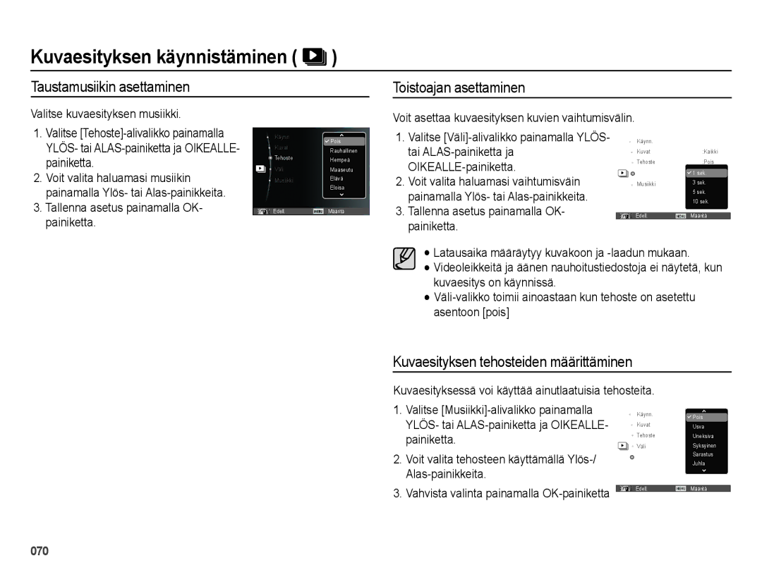 Samsung EC-ES25ZZBARE2 manual Taustamusiikin asettaminen Toistoajan asettaminen, Kuvaesityksen tehosteiden määrittäminen 