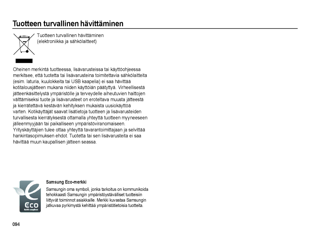Samsung EC-ES25ZZBARE2, EC-ES25ZZBASE2, EC-ES25ZZBABE2, EC-ES25ZZBALE2 Tuotteen turvallinen hävittäminen, Samsung Eco-merkki 